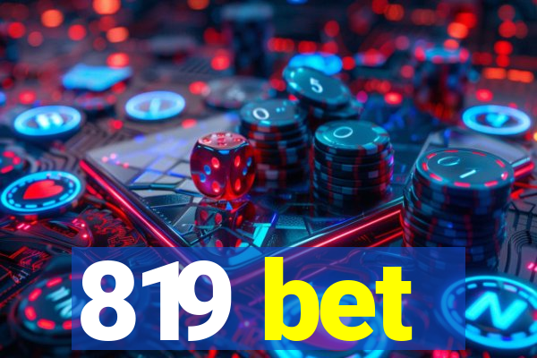 819 bet
